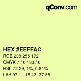 Color code: HEX #EEFFAC | qconv.com