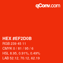 カラーコード: HEX #EF2D0B | qconv.com