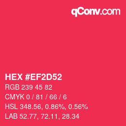 Color code: HEX #EF2D52 | qconv.com
