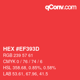 Code couleur: HEX #EF393D | qconv.com