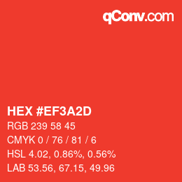 カラーコード: HEX #EF3A2D | qconv.com