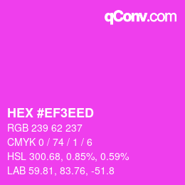 Farbcode: HEX #EF3EED | qconv.com