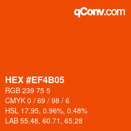 カラーコード: HEX #EF4B05 | qconv.com
