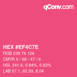 Color code: HEX #EF4C7E | qconv.com
