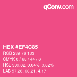 カラーコード: HEX #EF4C85 | qconv.com