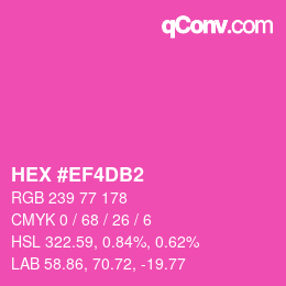 颜色代码: HEX #EF4DB2 | qconv.com