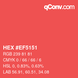 Color code: HEX #EF5151 | qconv.com