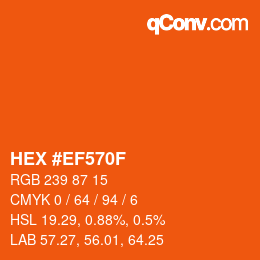 Color code: HEX #EF570F | qconv.com