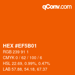 カラーコード: HEX #EF5B01 | qconv.com