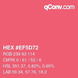 Color code: HEX #EF5D72 | qconv.com