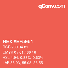 Color code: HEX #EF5E51 | qconv.com