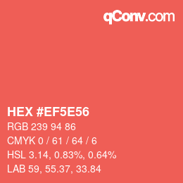 カラーコード: HEX #EF5E56 | qconv.com