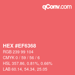 颜色代码: HEX #EF6368 | qconv.com