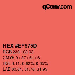 颜色代码: HEX #EF675D | qconv.com