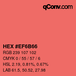 カラーコード: HEX #EF6B66 | qconv.com