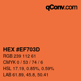 Farbcode: HEX #EF703D | qconv.com