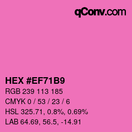 カラーコード: HEX #EF71B9 | qconv.com