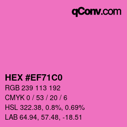 Color code: HEX #EF71C0 | qconv.com