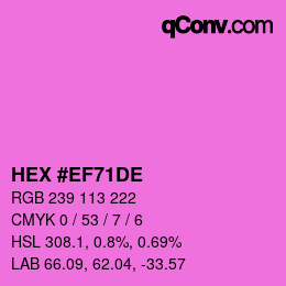 Color code: HEX #EF71DE | qconv.com
