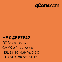 カラーコード: HEX #EF7F42 | qconv.com