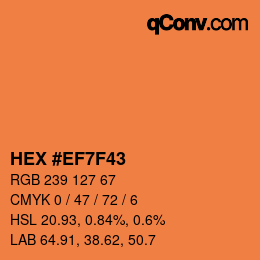 颜色代码: HEX #EF7F43 | qconv.com