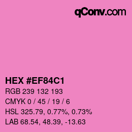 Color code: HEX #EF84C1 | qconv.com