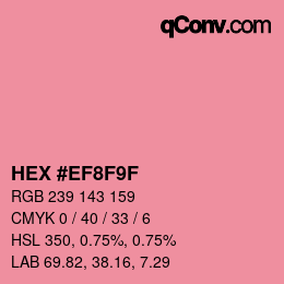 カラーコード: HEX #EF8F9F | qconv.com