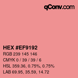 カラーコード: HEX #EF9192 | qconv.com
