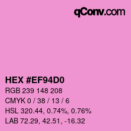Color code: HEX #EF94D0 | qconv.com