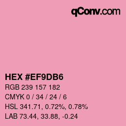 カラーコード: HEX #EF9DB6 | qconv.com