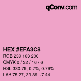 Color code: HEX #EFA3C8 | qconv.com