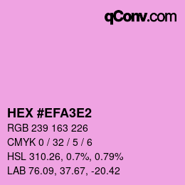 Color code: HEX #EFA3E2 | qconv.com