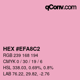 カラーコード: HEX #EFA8C2 | qconv.com