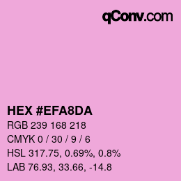 カラーコード: HEX #EFA8DA | qconv.com