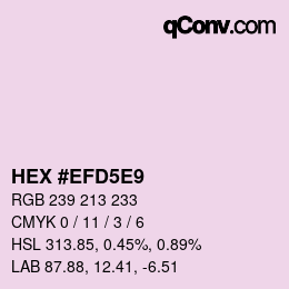 Color code: HEX #EFD5E9 | qconv.com