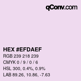 Color code: HEX #EFDAEF | qconv.com