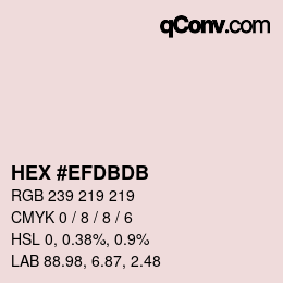 Farbcode: HEX #EFDBDB | qconv.com
