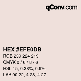 カラーコード: HEX #EFE0DB | qconv.com