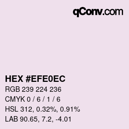 カラーコード: HEX #EFE0EC | qconv.com