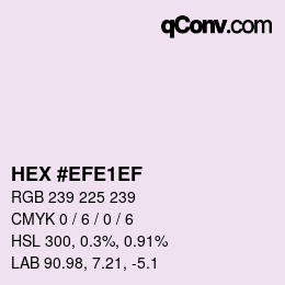 Color code: HEX #EFE1EF | qconv.com