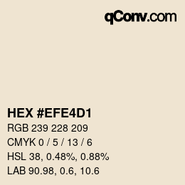 カラーコード: HEX #EFE4D1 | qconv.com