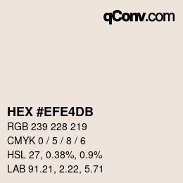 Color code: HEX #EFE4DB | qconv.com