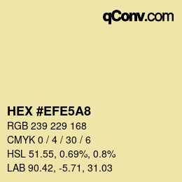 Farbcode: HEX #EFE5A8 | qconv.com