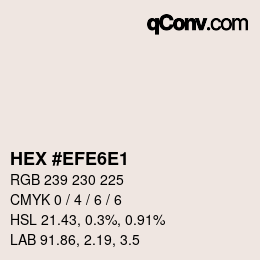 Color code: HEX #EFE6E1 | qconv.com