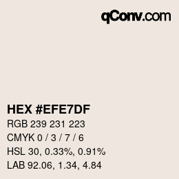 Color code: HEX #EFE7DF | qconv.com