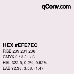 Color code: HEX #EFE7EC | qconv.com