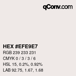 Código de color: HEX #EFE9E7 | qconv.com
