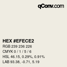 Color code: HEX #EFECE2 | qconv.com