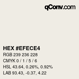 颜色代码: HEX #EFECE4 | qconv.com