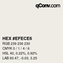 Color code: HEX #EFECE6 | qconv.com